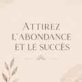 Femme méditant dans un cadre paisible pour attirer l'abondance et le succès.