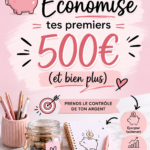 Aperçu de plusieurs méthodes pour économiser ses premiers 500€