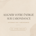 Femme méditant, alignant son énergie à l'abondance
