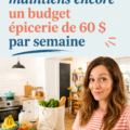 Illustration mettant en avant des courses saines et économiques pour un budget de 60 € par semaine.