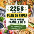 Plan de repas économique pour une famille de 6 personnes