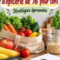 Femme au supermarché examinant les produits pour réduire sa facture de courses avec un sourire