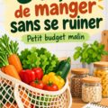 Femme préparant un repas sain et économique dans sa cuisine.